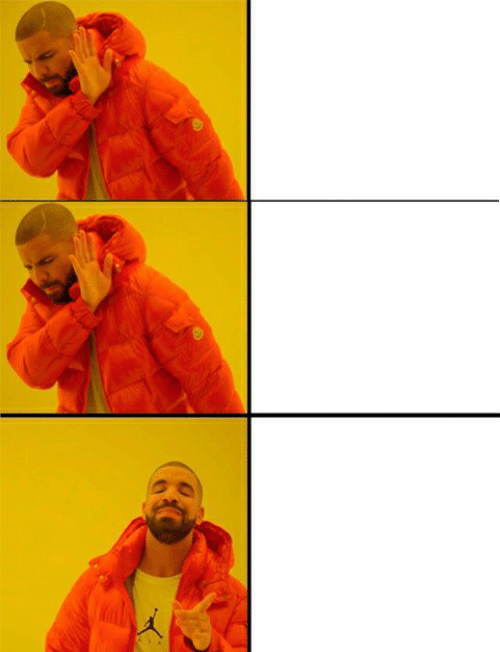 Drake three panel Memes Imgflip