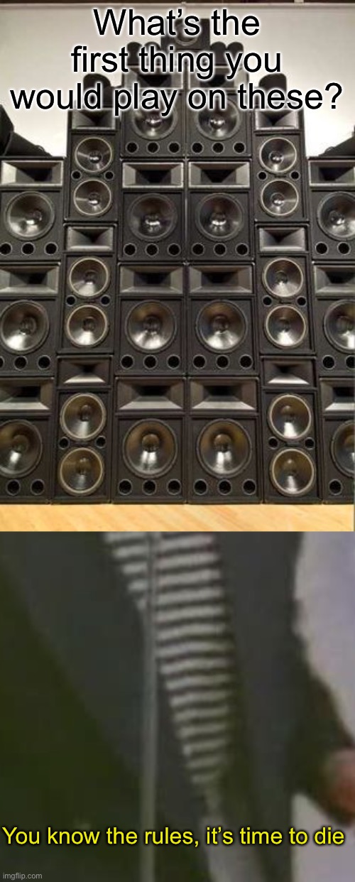 Image tagged in rick roll,all the speakers Imgflip