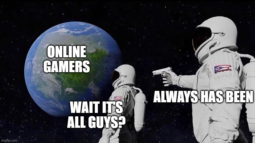 Always Has Been Meme Imgflip