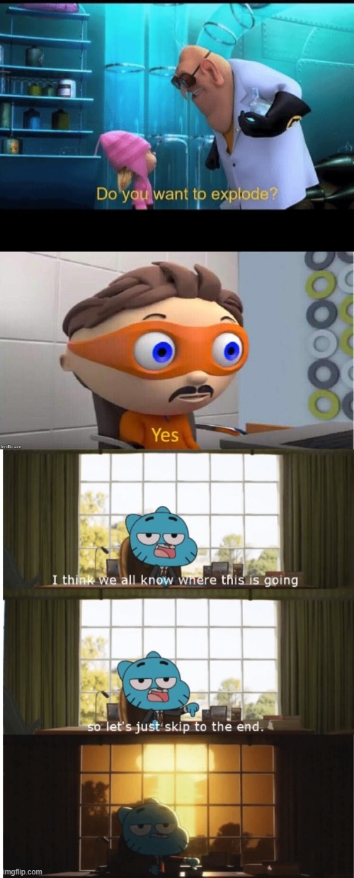 Image tagged in i think we all know where this is going,do you want to