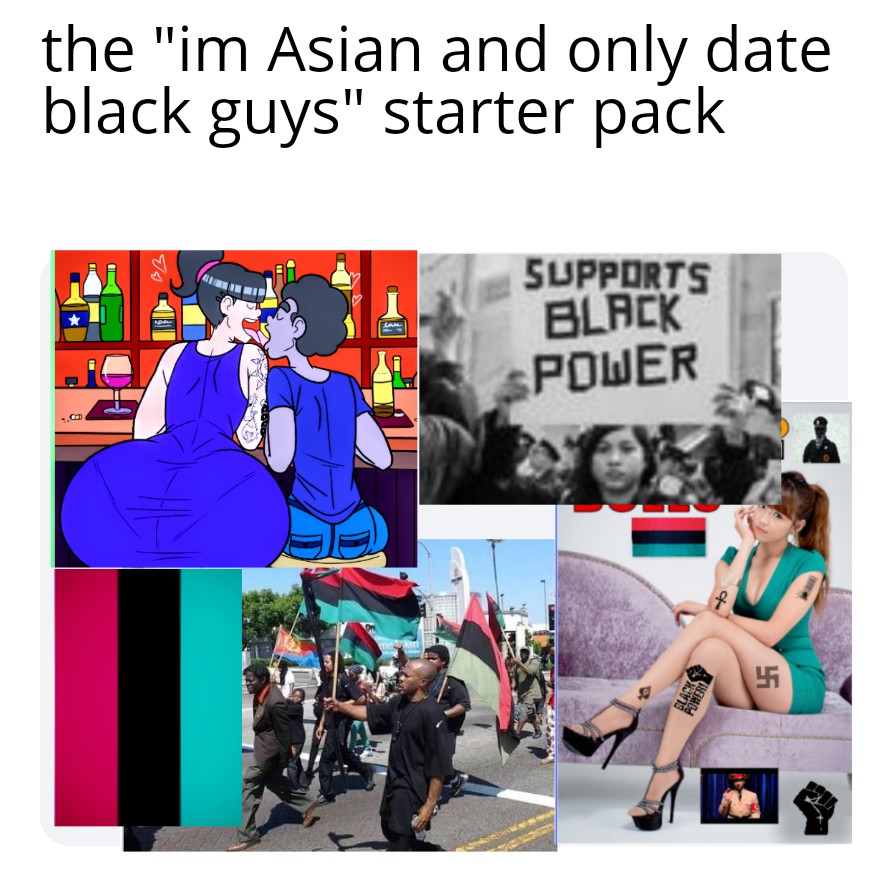 The im Asian and only date black guys starter pack Blank Template Imgflip