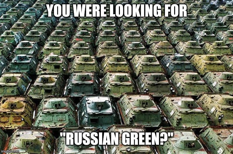 Russian Green Imgflip