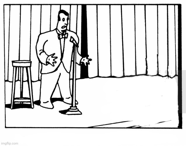 Standup comic Blank Template Imgflip