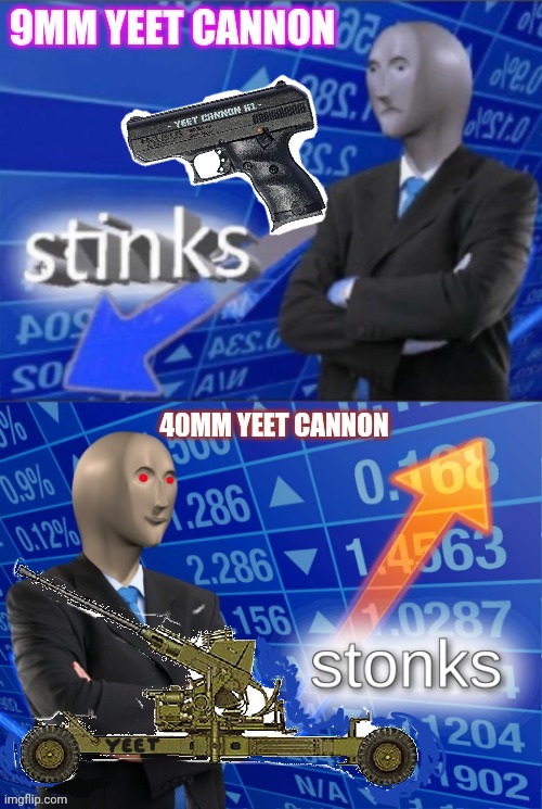 Yeet cannon Imgflip