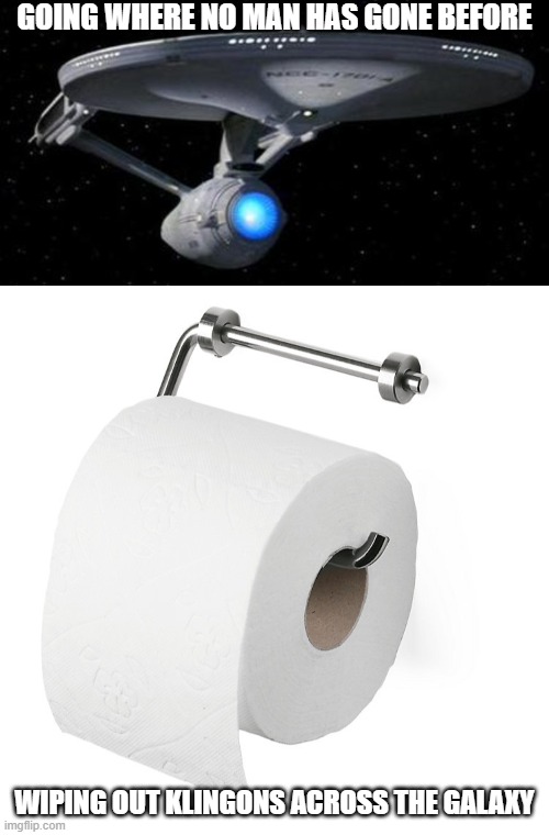 Image tagged in star trek,toilet paper Imgflip