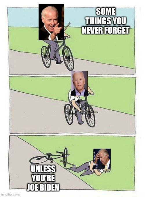 Joe Biden How Ride Bike Imgflip