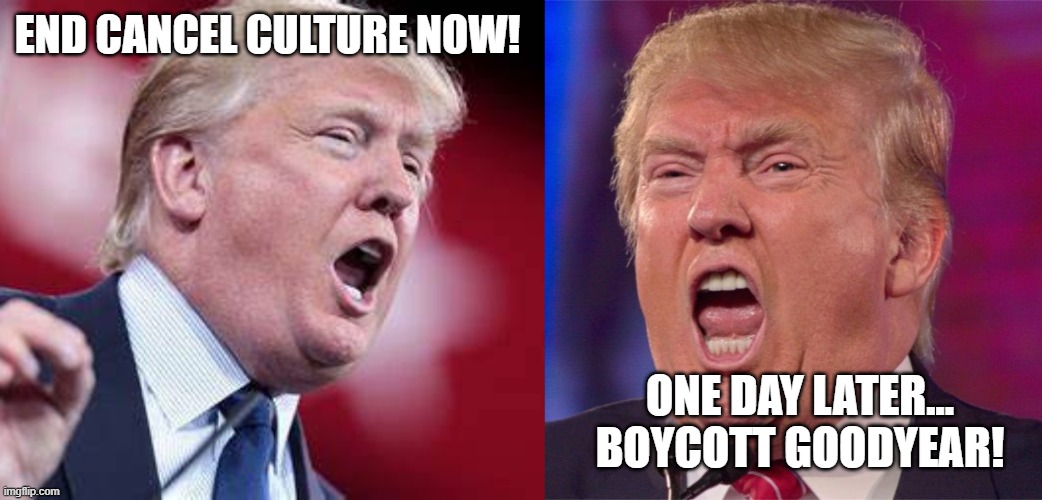 Cancel culture hypocrisy Imgflip