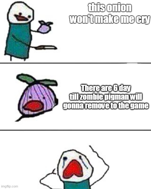 this onion won't make me cry Imgflip