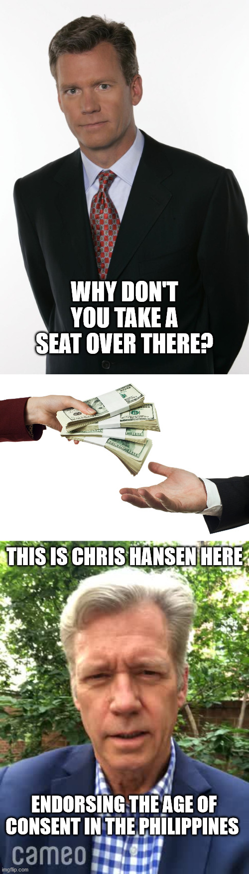 Image tagged in chris hansen,money,philippines,to catch a predator