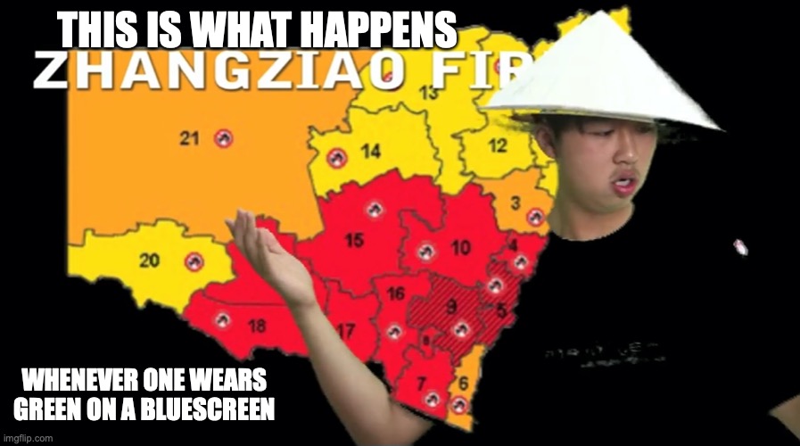 Green Screen Fail Imgflip