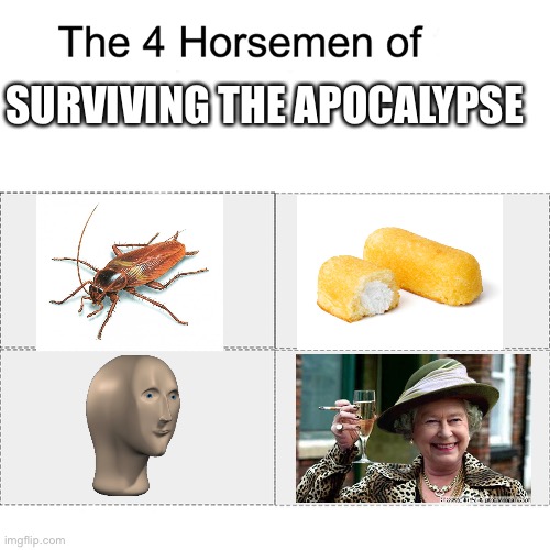 Four horsemen Memes Imgflip