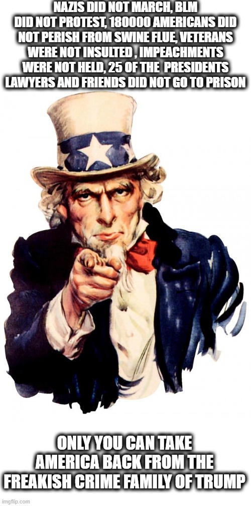 Uncle Sam needs you this November Imgflip