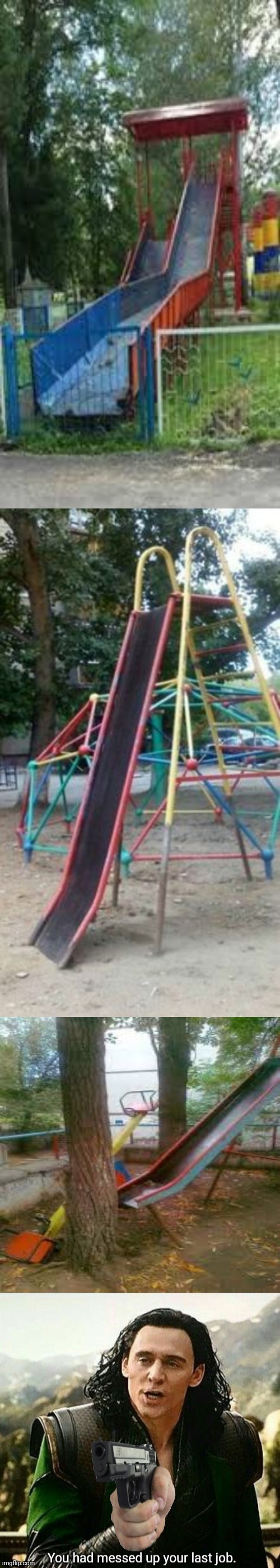 The playground slides building job fail Imgflip