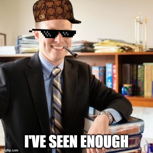 Dave Wasserman "I've Seen Enough" Imgflip