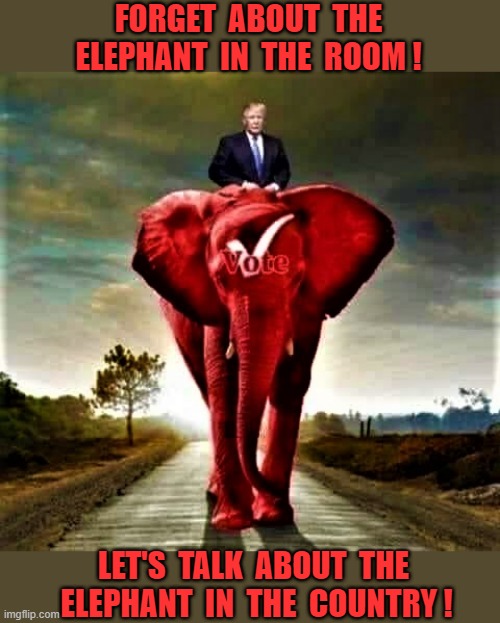 Trump vote red elephant Imgflip