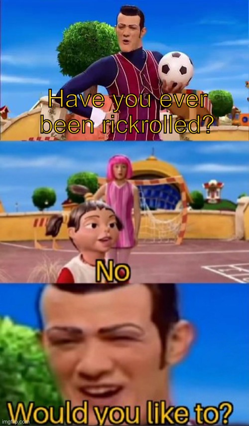Would you like to? Imgflip