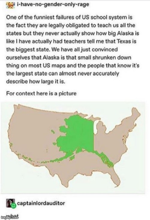 I mean, I knew Alaska was big but not Savannah, GA to Big Sur big Imgflip