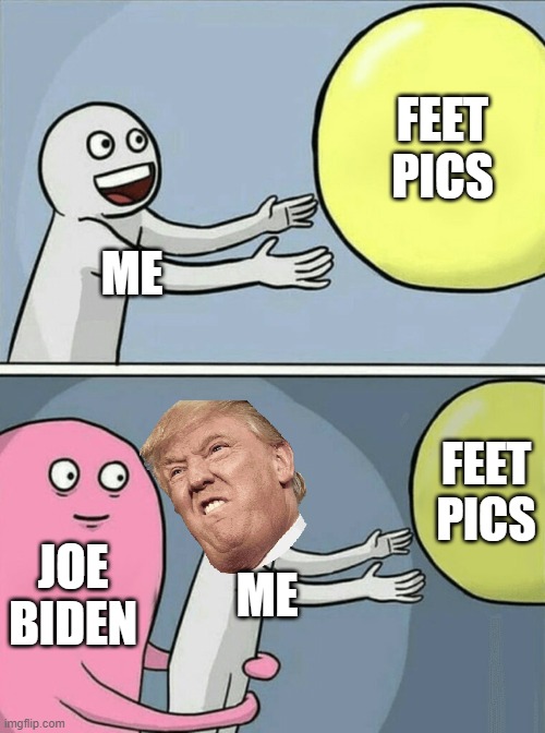 I Like Feet Imgflip