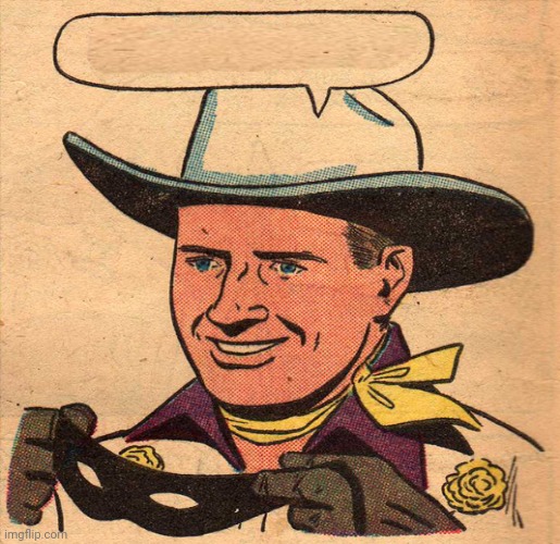 The Cowboy Memes Imgflip