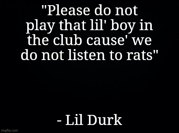 Laugh Now Cry Later Drake, Lil Durk Imgflip