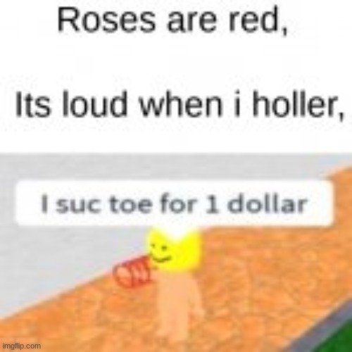 Roses_Are_Red roblox Memes & GIFs Imgflip