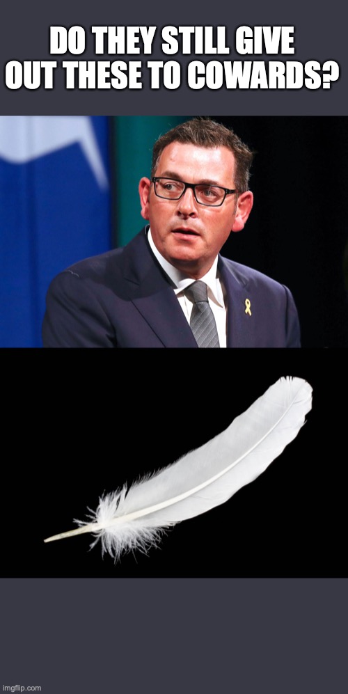 Dan Andrews Valentine Meme / Victoria is now the COVID19 capital of