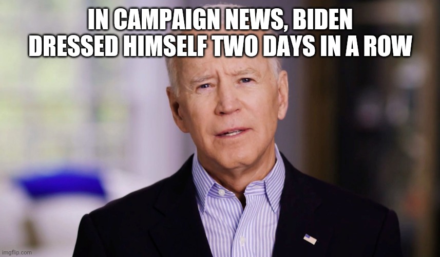 Joe Biden 2020 Imgflip