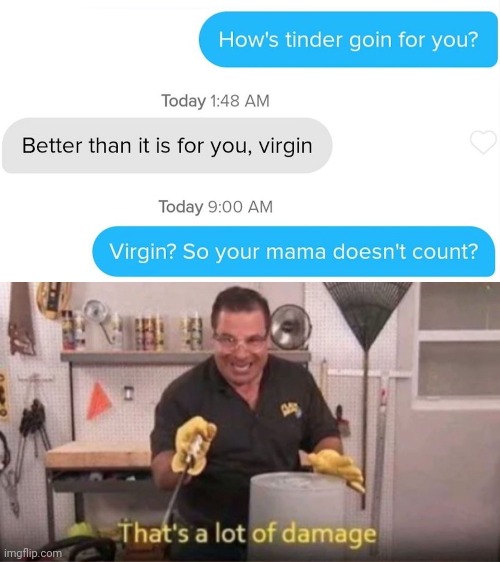 Image tagged in now that's a lot of damage,memes,funny memes Imgflip