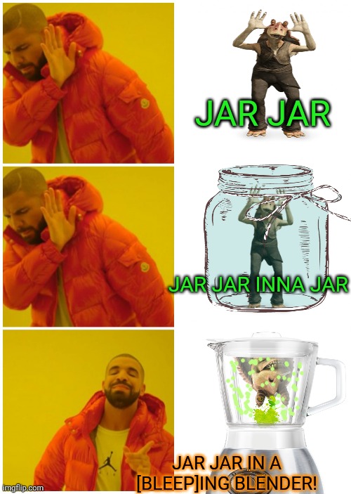 Jar jar... Imgflip