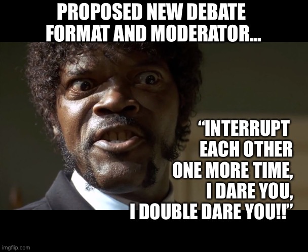 Politics Samuel L Jackson Say One More Time Memes Gifs Imgflip