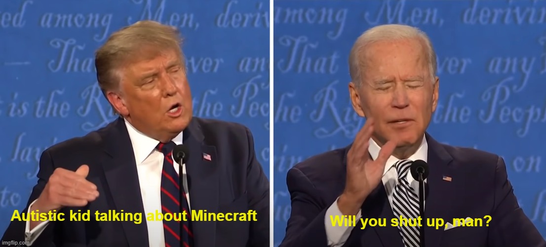 Will you shut up, man? Imgflip