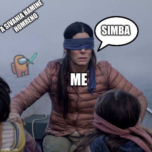 Bird Box Meme Imgflip