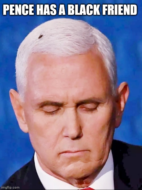Pence black friend Imgflip