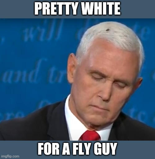 Pretty fly for a white guy Imgflip