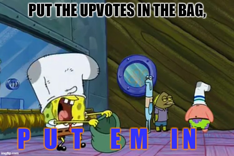 Image tagged in put the money in the bag Imgflip