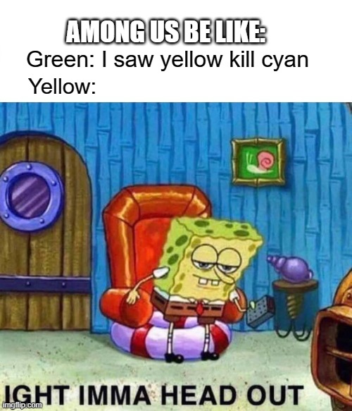 Among us be like Imgflip