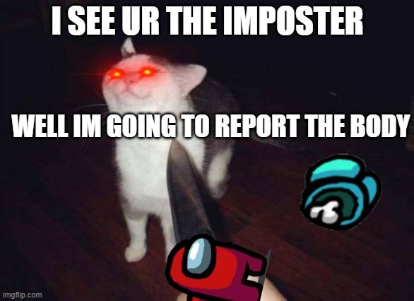 so you want to kill me? Imgflip