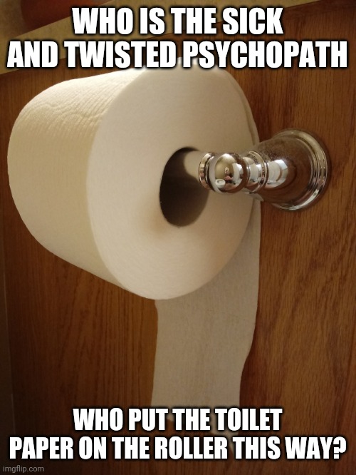 toilet paper Memes & GIFs Imgflip