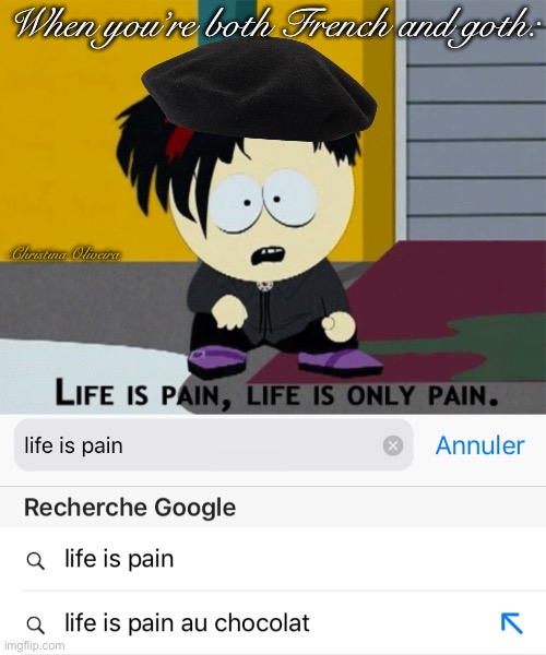 Life is pain au chocolat Imgflip