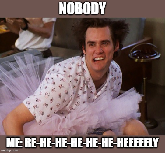 Loser Ace Ventura Memes