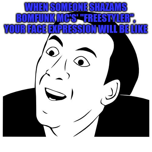you don't say Imgflip