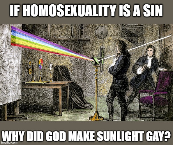 Sunlight is gay D Imgflip