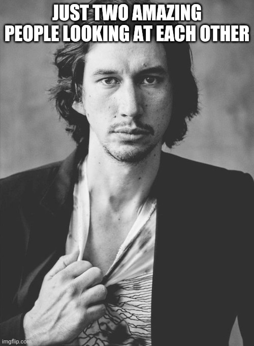 Image tagged in adam driver Imgflip