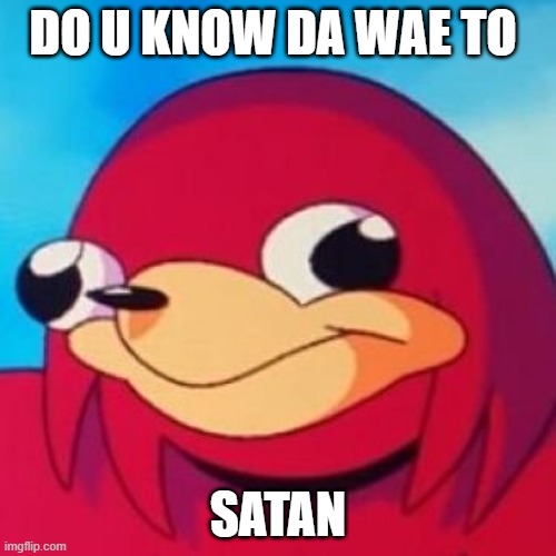 Ugandan Knuckles Imgflip