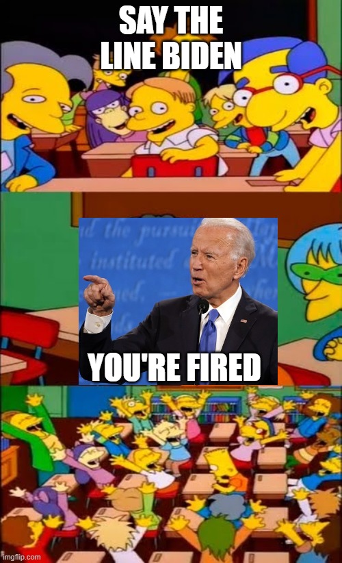say the line bart! simpsons Imgflip