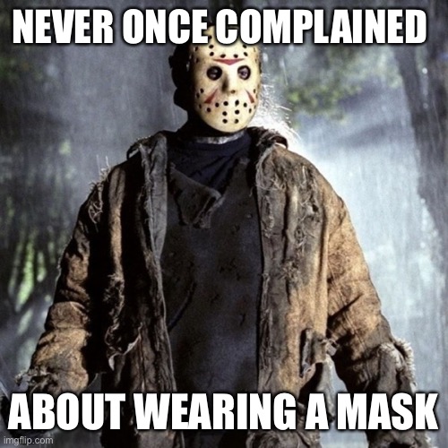 Wear the Mask Imgflip
