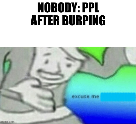 burp Memes & GIFs Imgflip