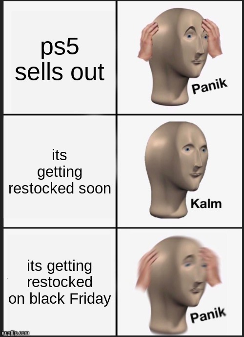 Panik Kalm Panik Meme Imgflip