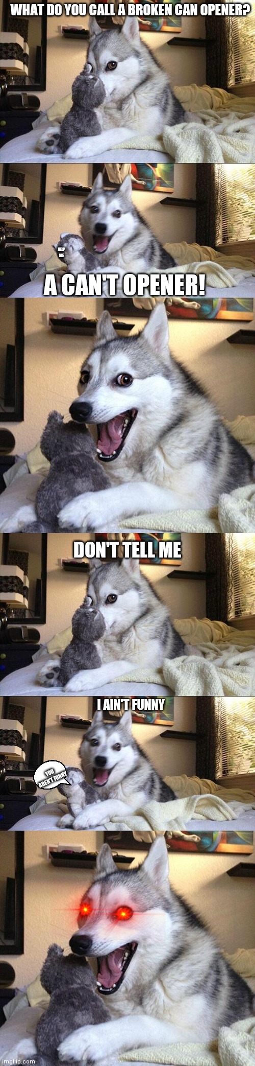 Image tagged in memes,bad pun dog Imgflip