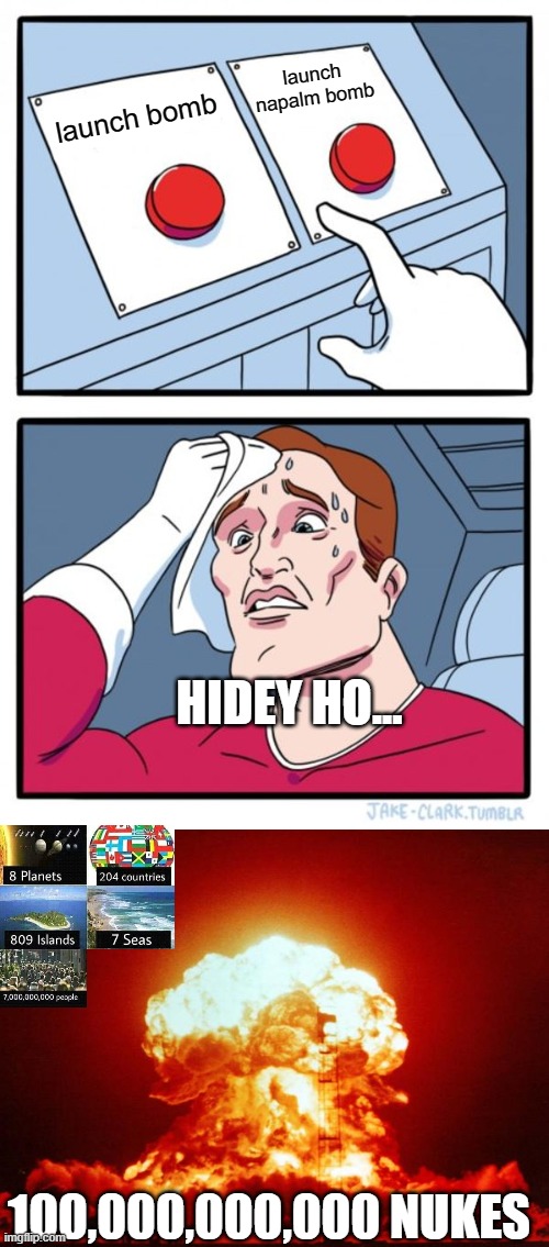 two buttons require bombs Imgflip